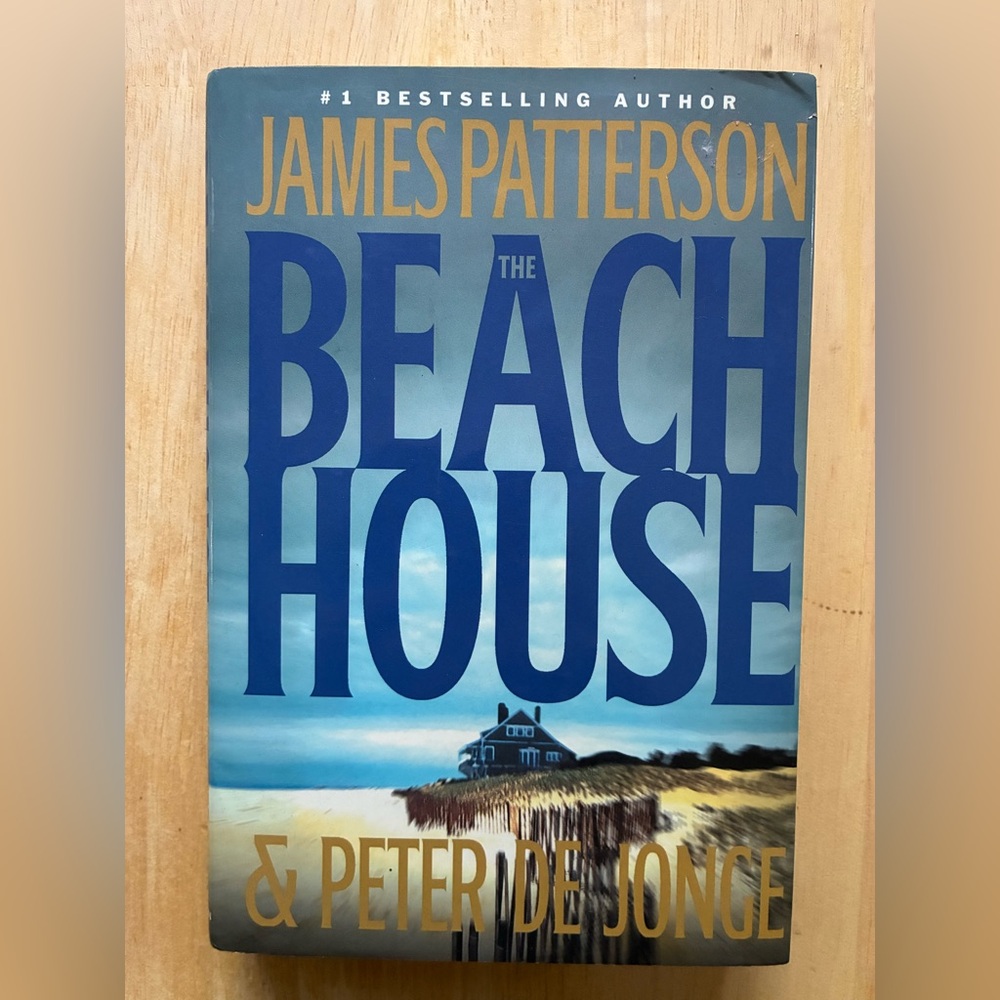 James Patterson & Peter de Jonge The Beach House Hardcover with Dust Jacket 2002